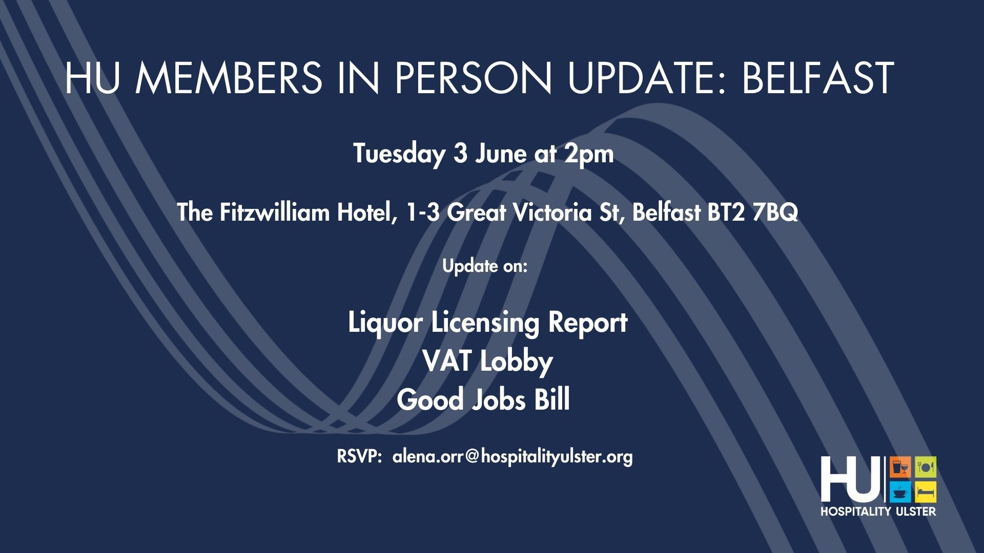 HU MEMBERS IN PERSON UPDATE  BELFAST