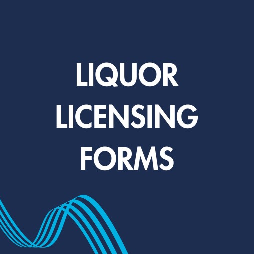 Liquor Licensing Forms
